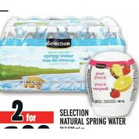 Selection Natural Spring Water or Selection Water Enhancer