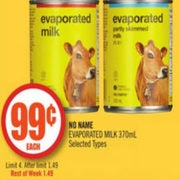 No Name Evaporated Milk - $0.99