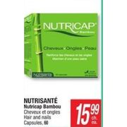 Nutrisante Nutricap Bambou Hair And Nails Capsules  - $15.99