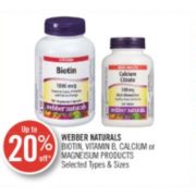 Up to 20% Off Webber Naturals Biotin or Vitamin B