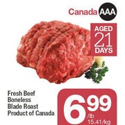 Fresh Beef Boneless Blade Roast - $6.99/lb