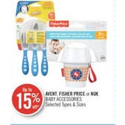 Avent, Fisher Price Or Nuk Baby Accessories - Up to 15% off