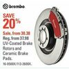 Brembo UV-Coated Brake Rotors And Ceramic Brake Pads - From $30.38 (20% off)