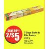 7 Days Bake It Filo Pastry - 2/$5.00 ($0.98 off)
