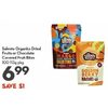 Salento Organics Dried Fruits Or Chocolate Covered Fruit Bites - $6.99 ($1.00 off)