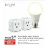 Bright Smart Bulbs, Smart Plugs Or Smart Bulb And Plug Combo Packs - From $5.99