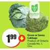 Green Or Savoy Cabbage - $1.99