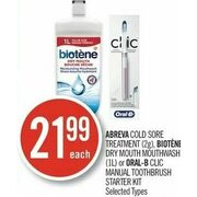 Abreva Cold Sore Treatment, Biotene Dry Mouth Mouthwash Or Oral-B Clic Manual Toothbrush Starter Kit - $21.99