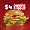 Wendy's Digital Coupons: Get a Dave's Single for $4.00 + More