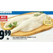 Wild Caught Norwegian Haddock Fillets - $9.99/lb